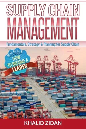 Supply Chain Management: Fundamentals, Strategy, Analytics & Planning for Supply Chain & Logistics Management (Logistics, Supply Chain Management, Procurement) Paperback  May 25, 2016